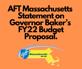 aft_massachusetts_statement_on_governor_bakers_fy22_budget_proposal_facebook.png